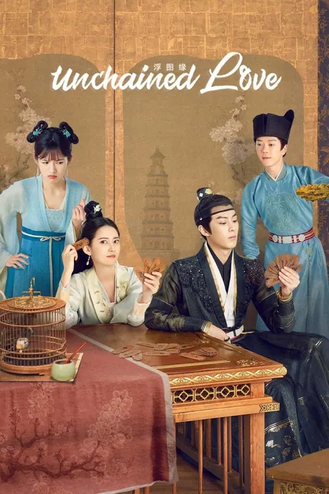Unchained Love Season 1 (Complete) (Chinese Drama) poster