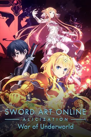 Sword Art Online Alicization: War of Underworld Season 1-2 (Complete) (Anime)