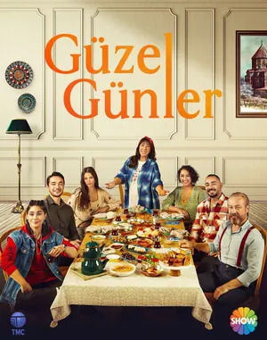 Guzel Gunler Season 1 (Complete) – Turkish Drama