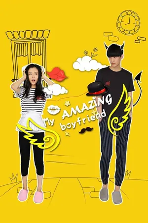 My Amazing Boyfriend Season 1 (Complete) (Chinese Drama)