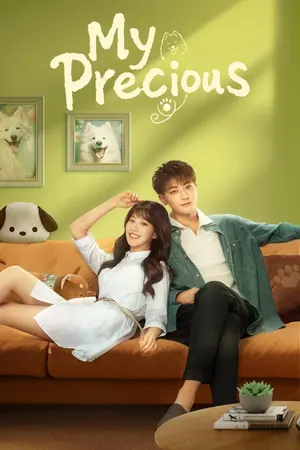 My Precious Season 1 (Complete) (Chinese Drama)