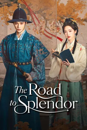 The Road to Splendor Season 1 (Complete) (Chinese Drama)