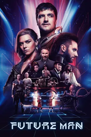 Future Man Season 1 – 3 (Complete)