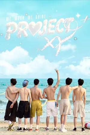 PROJECT XY Season 1 (Episode 1 Added) (Chinese Drama)