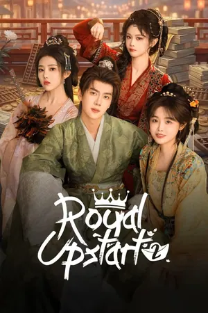 Royal Upstart Season 2 (Complete) (Chinese Drama)
