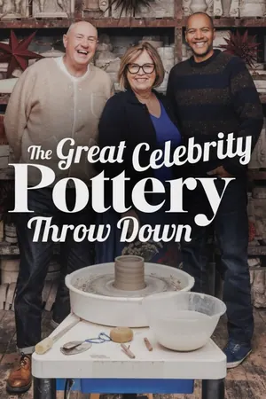 The Great Celebrity Pottery Throw Down Season 1 (Episode 3 Added)