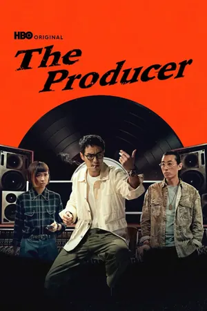 The Producer (2026) Season 1 (Episode 1 – 2 Added) – Chinese Drama