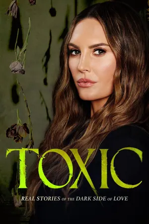 Toxic (2025) Season 2 (Episode 1 – 3 Added)