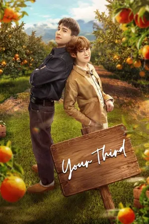 Your Third Season 1 (Episode 8 Added) (Thai Drama)