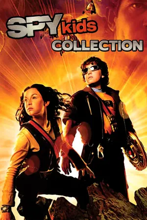 Spy Kids (2001 – 2011) (Collection)