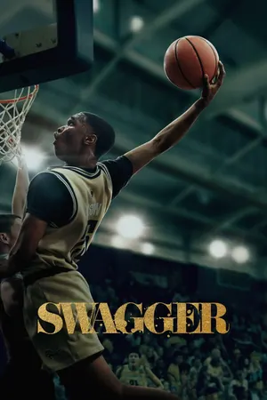 Swagger Season 1 (Complete)