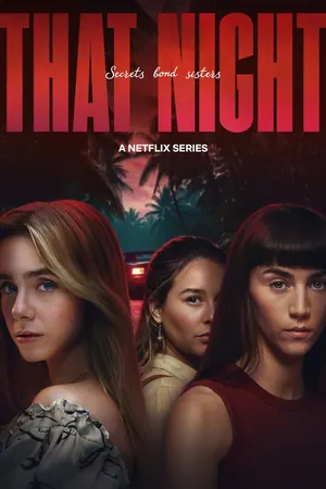 That Night (2026) Season 1 (Complete) – Spanish