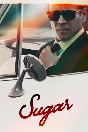 Sugar (2024) Season 2 (Complete)
