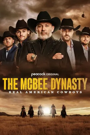 The McBee Dynasty: Real American Cowboys Season 3 (Complete)