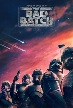 Star Wars: The Bad Batch Season 2 (Episode 15 Added)