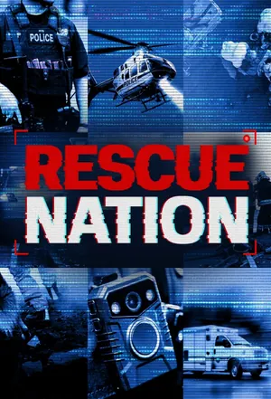 Rescue Nation Season 1 (Complete)