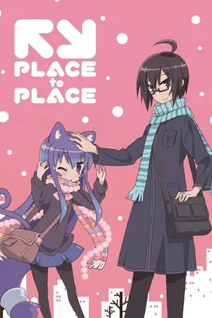 Place to Place Season 1 (Complete) (Anime)