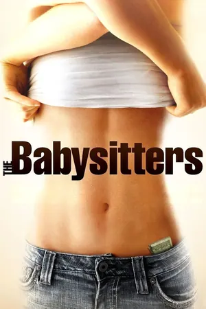 The Babysitters (2007) [BluRay] [REQUEST]