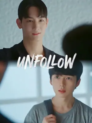 Unfollow Season 1 (Complete) (Korean Drama)