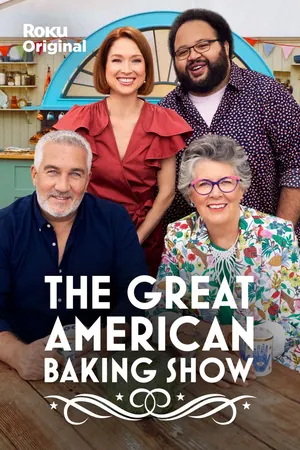 The Great American Baking Show (2022) Season 3 (Complete)