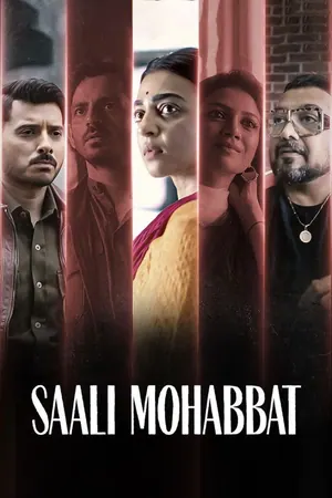 Saali Mohabbat (2025) – Bollywood Movie