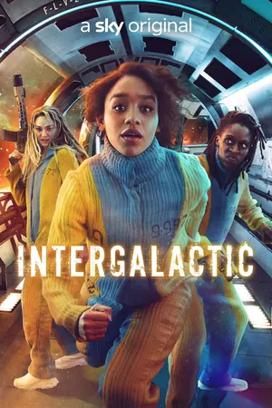 Intergalactic Season 1 Episode 1 – 8 (Complete)