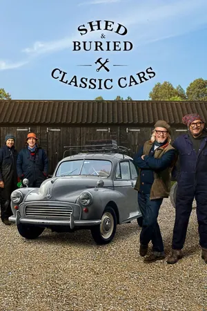 Shed & Buried: Classic Cars Season 4 (Episode 8 – 9 Added)