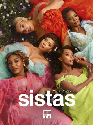 Tyler Perry’s Sistas Season 6 (Complete)