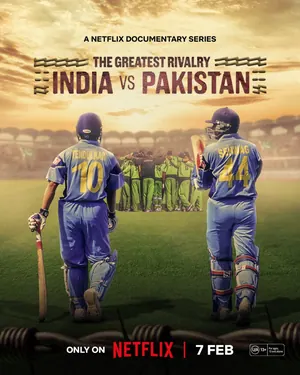 The Greatest Rivalry: India vs Pakistan Season 1 (Complete) – Bollywood Series