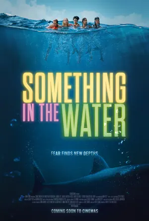 Something In The Water (2024)