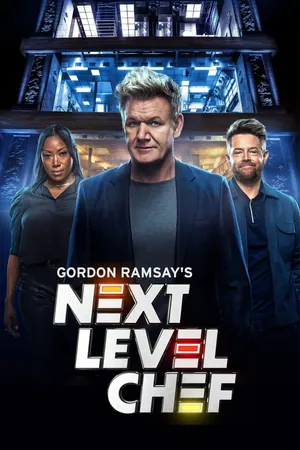 Next Level Chef Season 3 – 4 (Complete)