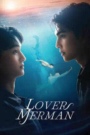 Lover Merman Season 1 (Complete) (Thai Drama)