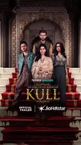 Kull: The Legacy of the Raisingghs Season 1 (Complete)
