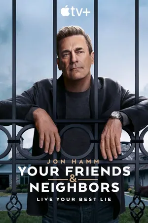 Your Friends & Neighbors Season 1 (Complete)