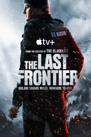 The Last Frontier (2025) Season 1 (Complete)