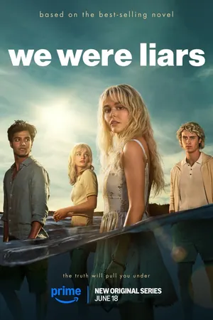 We Were Liars Season 1 (Complete)