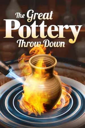 The Great Pottery Throw Down Season 9 (Complete)