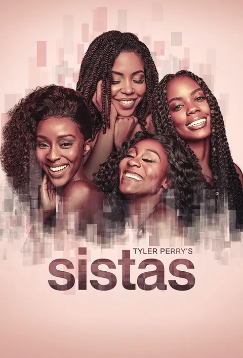 Tyler Perry’s Sistas Season 10 (Episode 11 Added) poster