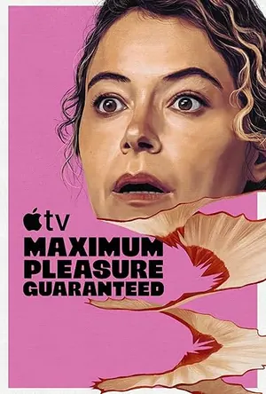 Maximum Pleasure Guaranteed Season 1 (Complete)