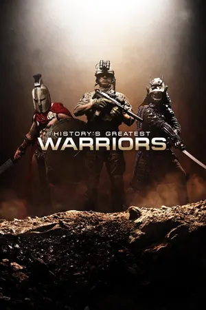 History’s Greatest Warriors Season 1 (Complete)