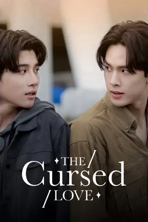 The Cursed Love Season 1 (Complete) (Thai Drama)
