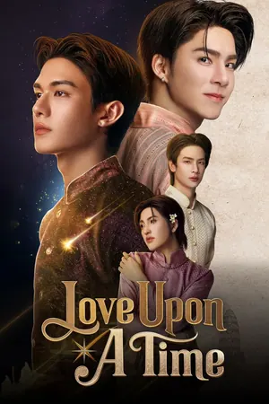 Love Upon a Time Season 1 (Complete) (Thai Drama)