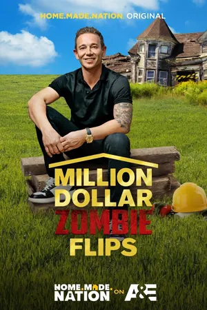 Million Dollar Zombie Flips Season 2 ( Complete)
