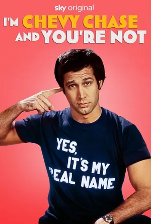 I’m Chevy Chase and You’re Not (2025)