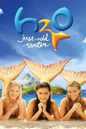 H2O: Just Add Water Season 1 – 2 (Complete)