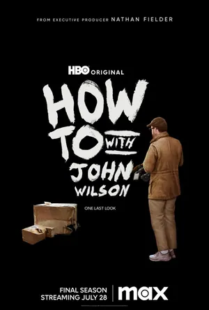 How to with John Wilson Season 3 (Complete)