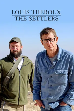 Louis Theroux: The Settlers (2025)