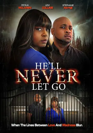 He’ll Never Let Go (2024)