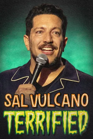 Sal Vulcano: Terrified (2024)