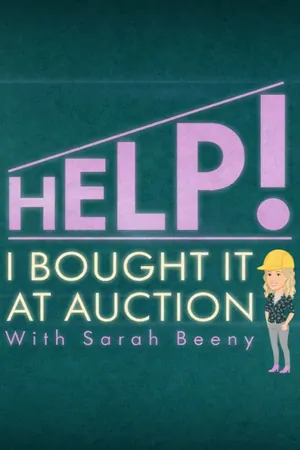 Help! I Bought It at Auction with Sarah Beeny Season 1 (Complete)